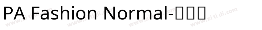 PA Fashion Normal字体转换